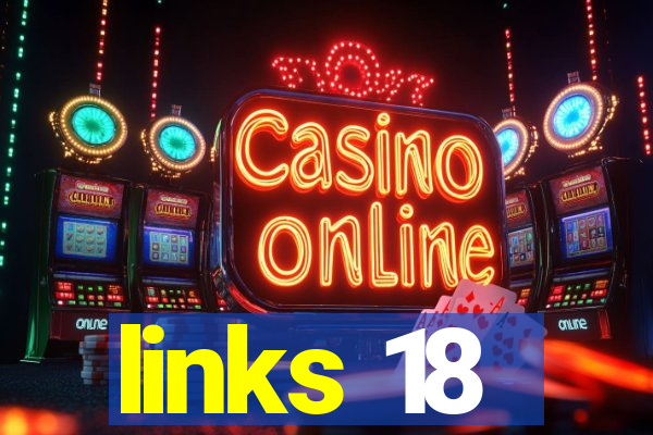 links 18