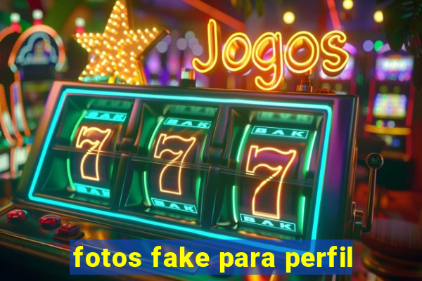 fotos fake para perfil