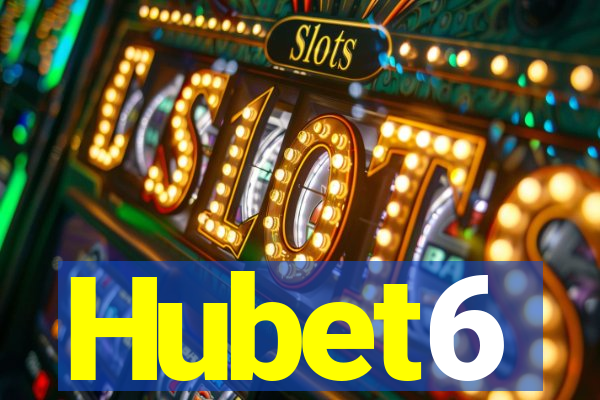 Hubet6