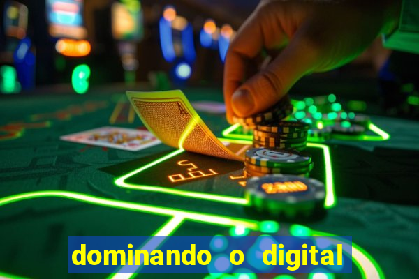 dominando o digital definitivo reclame aqui