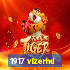 1917 vizerhd