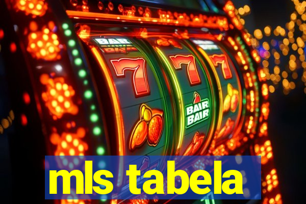 mls tabela