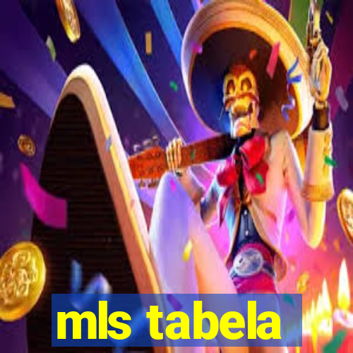 mls tabela