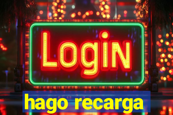 hago recarga