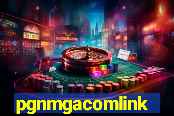 pgnmgacomlink