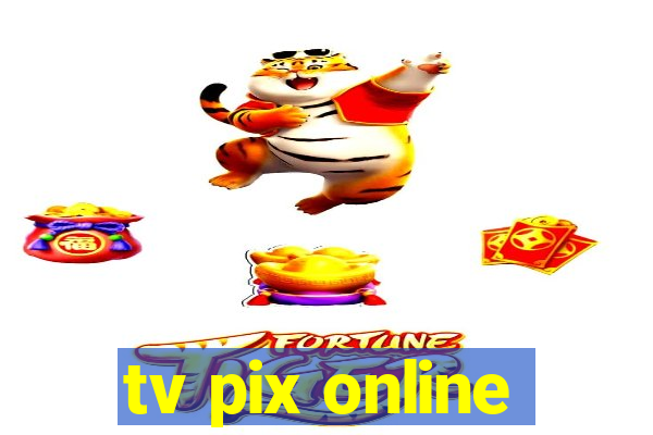 tv pix online