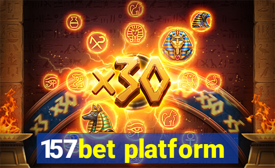 157bet platform