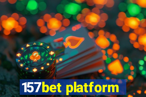 157bet platform