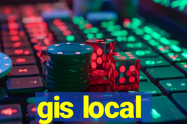 gis local