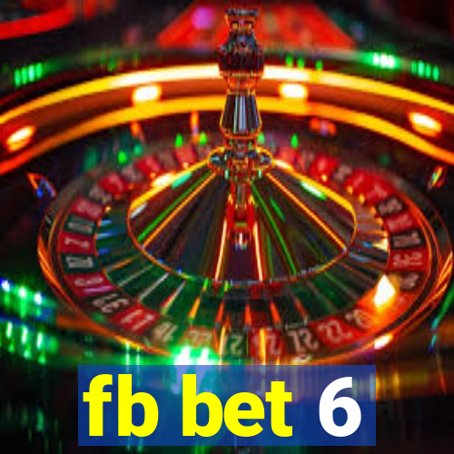 fb bet 6