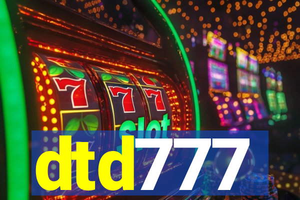 dtd777