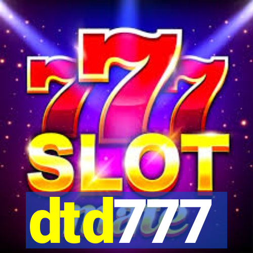 dtd777