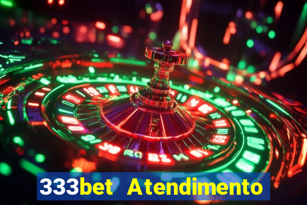 333bet Atendimento ao Cliente