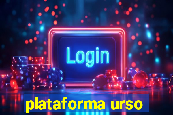 plataforma urso