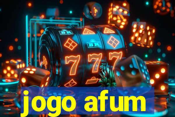 jogo afum