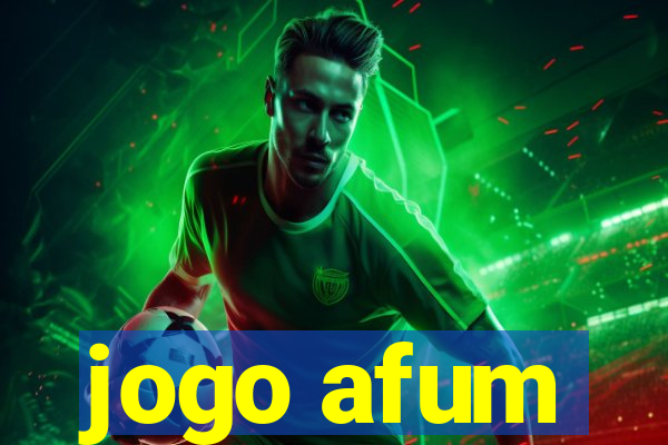 jogo afum