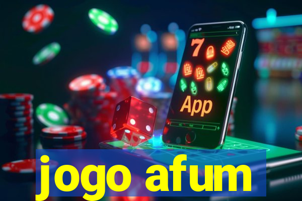 jogo afum