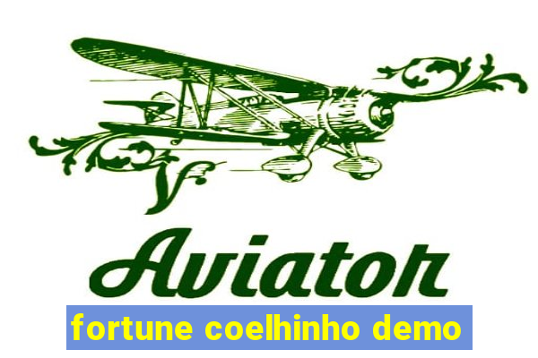 fortune coelhinho demo