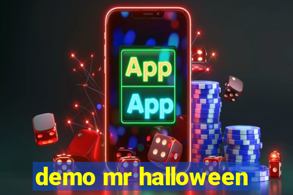 demo mr halloween