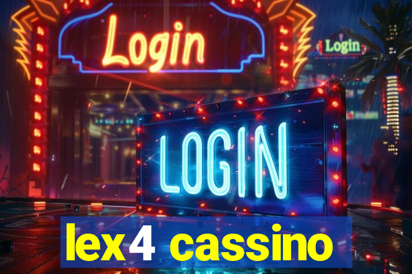 lex4 cassino