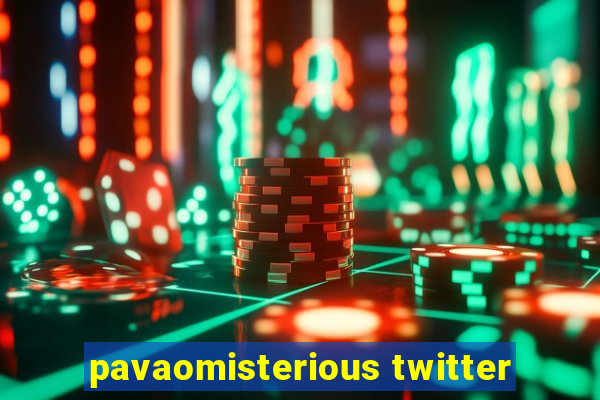 pavaomisterious twitter