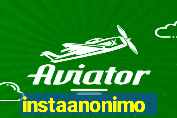 instaanonimo