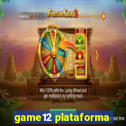 game12 plataforma