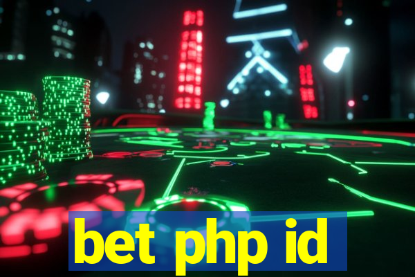 bet php id