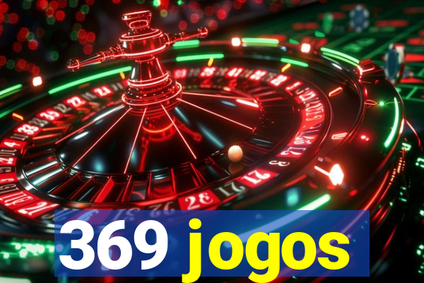 369 jogos