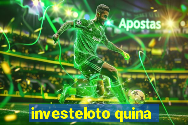 investeloto quina