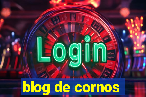 blog de cornos