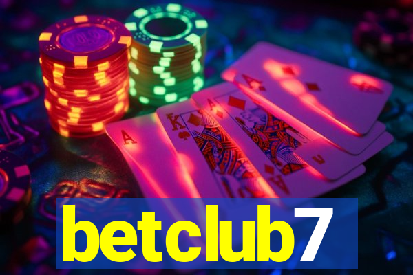 betclub7