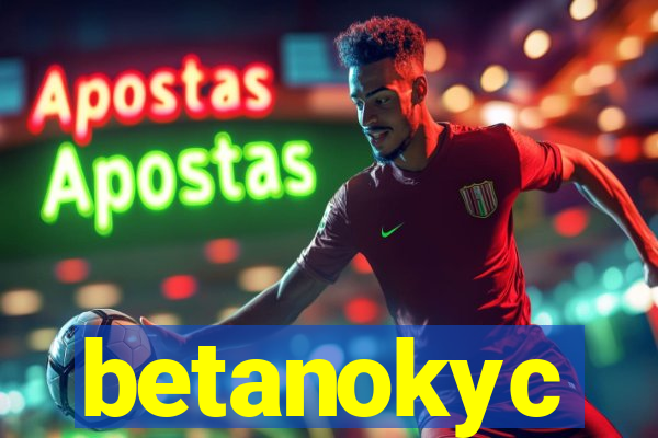 betanokyc