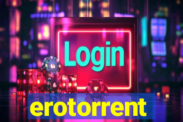 erotorrent