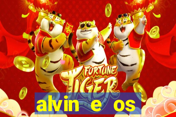 alvin e os esquilos redecanais