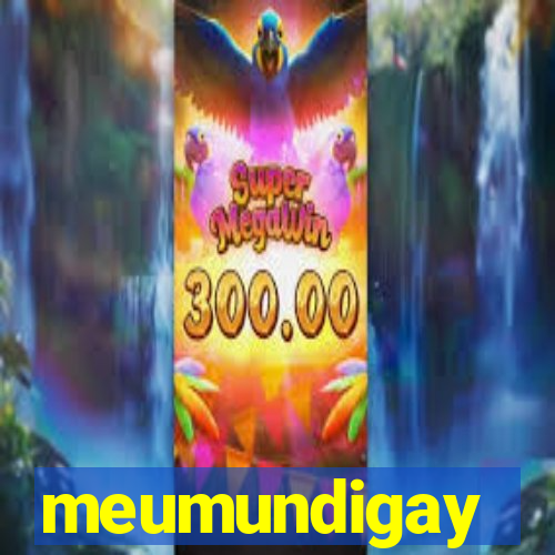 meumundigay