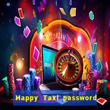 Happy Taxi password road 96 road 96 senha do cofre