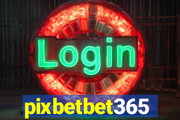 pixbetbet365