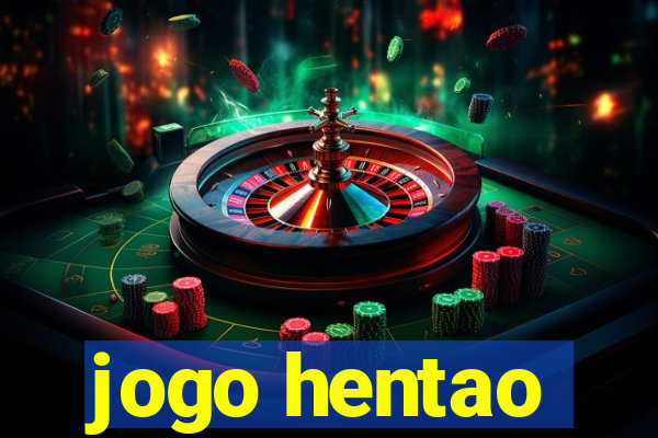 jogo hentao