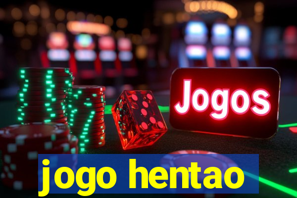 jogo hentao