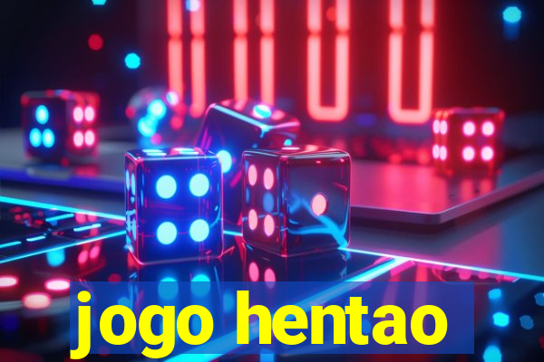 jogo hentao