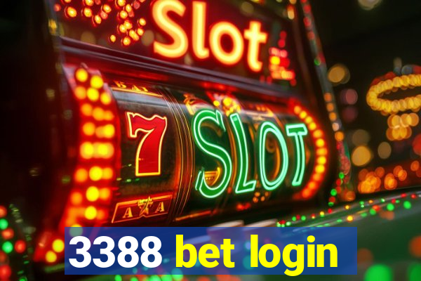 3388 bet login