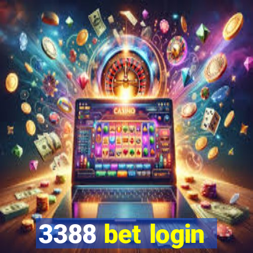 3388 bet login