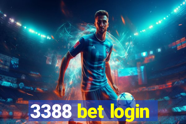 3388 bet login