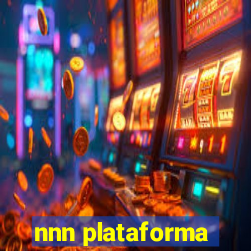 nnn plataforma