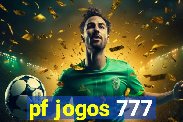 pf jogos 777