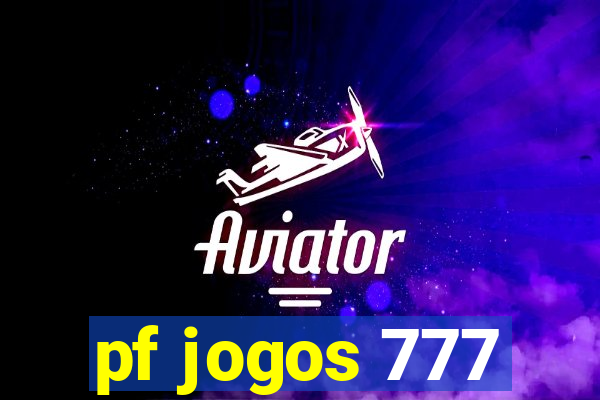 pf jogos 777