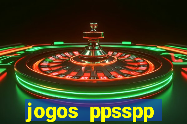 jogos ppsspp download android