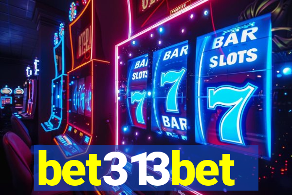 bet313bet