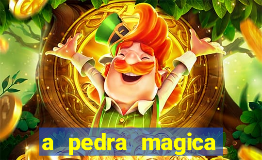 a pedra magica filme completo dublado gratis